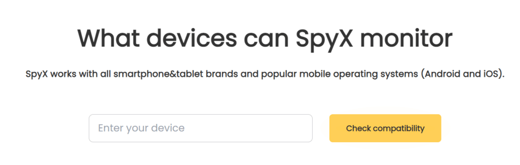 SpyX Device Compatibility 